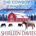 The Cowboys Final Ride, Shirleen Davies