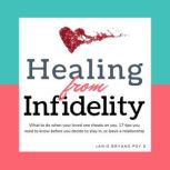 Healing from Infidelity, Janis Bryans