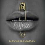 A Voice, Havva Ramadan