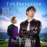 The Pretender, Wanda E Brunstetter