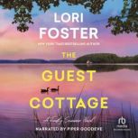 The Guest Cottage, Lori Foster