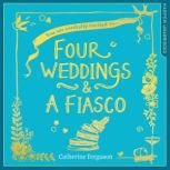 Four Weddings and a Fiasco, Catherine Ferguson