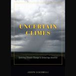 Uncertain Climes, Joseph Giacomelli