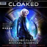 Cloaked Age Of Expansion - A Kurtherian Gambit Series, Ell Leigh Clarke
