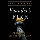 Founders Fire, Arthur Herman