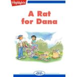 A Rat for Dana, Denny Dart