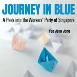 Journey in Blue A Peek into the Work..., Yee Jenn Jong