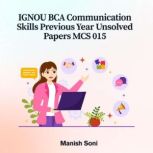 IGNOU BCA Communication Skills Previo..., Manish Soni