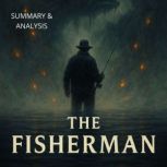 The Fisherman Book summary  analysi..., Alexander Pike