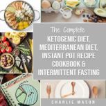 Ketogenic Diet, Mediterranean Diet Co..., Charlie Mason