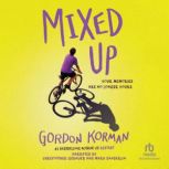 Mixed Up, Gordon Korman