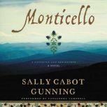 Monticello, Sally Cabot Gunning