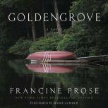 Goldengrove, Francine Prose