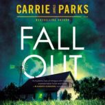 Fallout, Carrie Stuart Parks