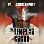 The Templar Cross, Paul Christopher