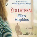 Collateral, Ellen Hopkins