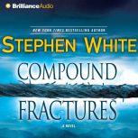 Compound Fractures, Stephen White