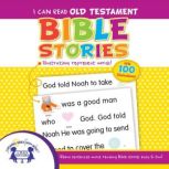 I Can Read Old Testament Bible Storie..., Kim Mitzo Thompson