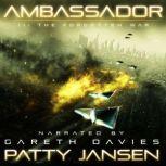 Ambassador 11: The Forgotten War, Patty Jansen