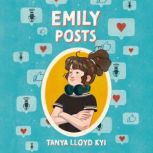 Emily Posts, Tanya Lloyd Kyi