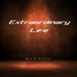 Extraordinary Life, Cecelia Clevenger