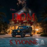 Dom The Miami King EP 2, S. Yvonne