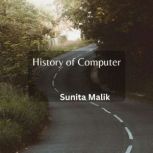History of Computer, Sunita malik