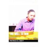 The Will to Win, Patrick A. Davy