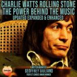 Charlie Watts Rolling Stone The Powe..., Geoffrey Giuliano
