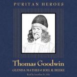 Thomas Goodwin, Glenda Mathes