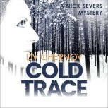 Cold Trace, D.V. Chernov