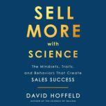Sell More with Science, David Hoffeld
