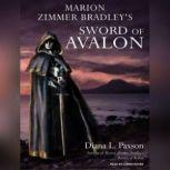 Marion Zimmer Bradley's Sword of Avalon, Diana L. Paxson