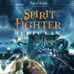 Spirit Fighter, Jerel Law