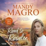 Road to Rosalee, Mandy Magro