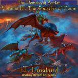 The Apostles of Doom, J. L. Langland