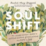 Soul Shift, Rachel Macy Stafford