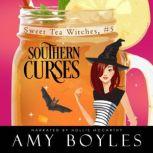 Southern Curses, Amy Boyles