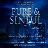 Pure  Sinful, Killian McRae