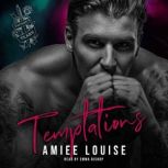 Temptations, Amiee Louise