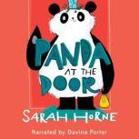 Panda at the Door, Sarah Horne