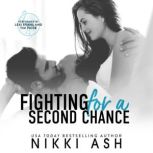 Fighting for a Second Chance, Nikki Ash