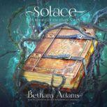 Solace, Bethany Adams
