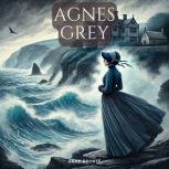 Agnes Grey, Anne Bronte