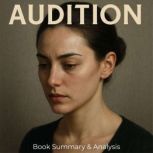 Audition Book Summary  Analysis, Ava Cross