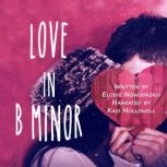 Love In B Minor, Elodie Nowodazkij