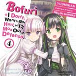 Bofuri I Dont Want to Get Hurt, so ..., Yuumikan