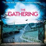 The Gathering, Lisa Stone