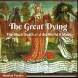 The Great Dying, Heather Teysko