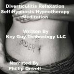 Diverculitis Self Hypnosis Hypnothera..., Key Guy Technology LLC